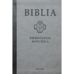 Biblia Pierwszego Kościoła szara paginatory złocenia